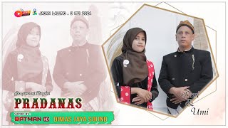 🔴Live D'PRADANAZ Music ❃ Ngunduh Manten DWI & UMI ❃ Dimas Jaya Audio ❃ Jagan Lalung , 9 Mei 2024