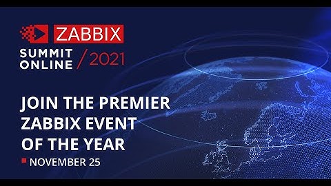 Zabbix Summit Online 2021
