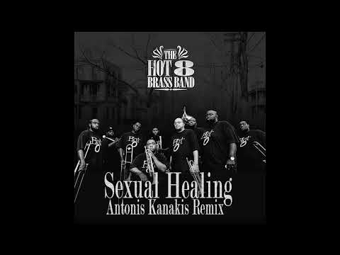 The Hot 8 Brass Band - Sexual Healing (Antonis Kanakis Remix)