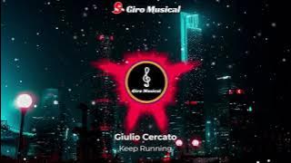 Giulio Cercato Keep Running sem direitos autorais - Goro Musical