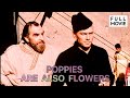 Poppies Are Also Flowers English Full Movie Action Drama Crime 