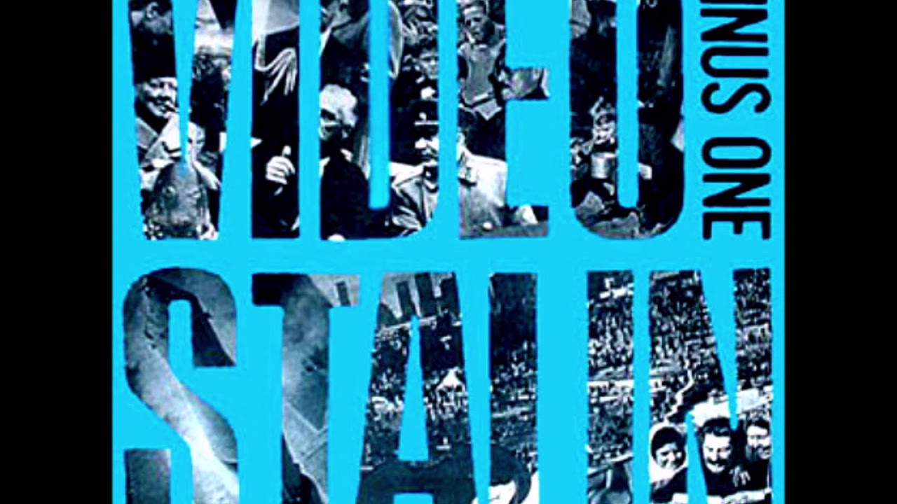 Video Stalin - Minus One - YouTube