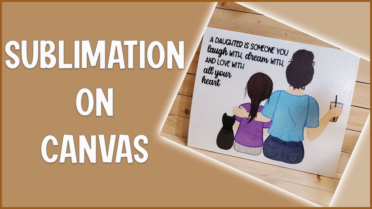 How to Use Sublimation on Canvas 