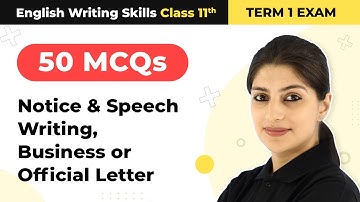Class 11 English Writing Skills MCQs (Notice & Speech Writing, Business Letters or Official Letter)