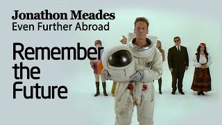 Meades, Remember the Future, 1997