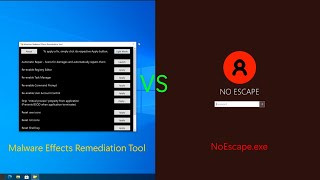 Malware Effects Remediation Tool - Demo, vs NoEscape.exe