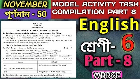 Class 6 English Model Activity Task Part 8 November Solved || ইংরেজি মডেল অ্যাকটিভিটি টাস্ক পর্ব 8
