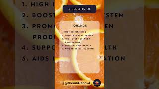Unlocking the Secrets of Oranges: Health Benefits, Recipes, and Fun Facts | The Nibble Bowl  fruit