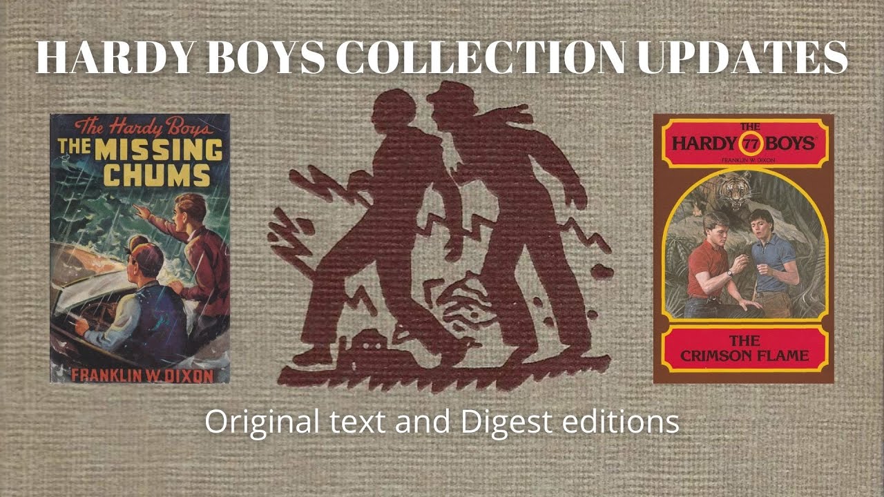 Hardy Boys Collection Updates: Canon Original Texts and Digests