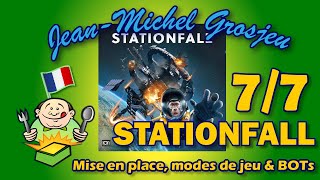 Stationfall, règles complètes (7/7) : Mise en place, modes de jeu et BOTs