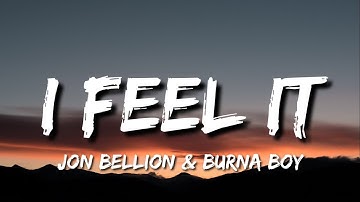 Jon Bellion & Burna Boy - I FEEL IT (Lyrics)