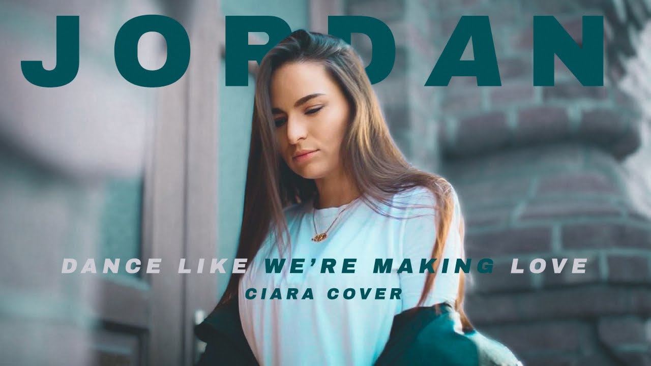Ciara - Dance Like We're Making Love | Cover