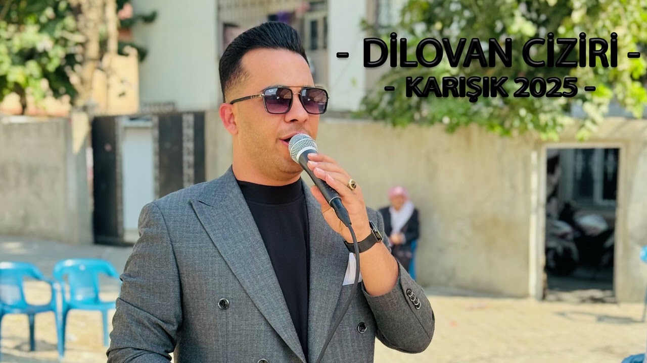DİLOVAN CİZİRİ KARIŞIK - (2025)