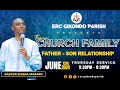 Church Family / Part 26 with Pastor Elisha Masasu | Thursday 13th June 2024
