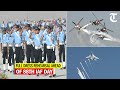 Air Force conducts full dress rehearsal ahead of 88th IAF Day