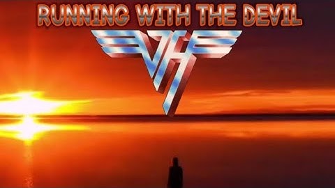 VAN HALEN - RUNNING WITH THE DEVIL  (Official Music Video)