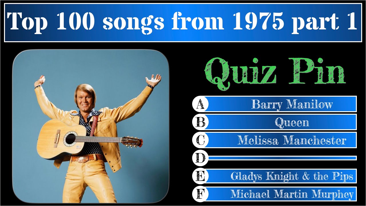 Quiz 41 Top 100 songs from 1975 part 1, Guess the artist(s) ? game 
