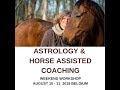 Astrology and Horse Assisted Coaching