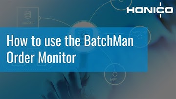 How to use the BatchMan Order Monitor