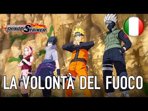 NARUTO TO BORUTO: SHINOBI STRIKER - PC/PS4/X1 - La Volontà del Fuoco (announcement) (Italian)