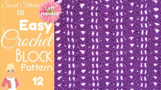 LEFT HANDED 👈 Granny Takes a Hike Square 🏃 Part 12 📚 Secret Stitches CAL 2021 💥 Easy Crochet Stitch screenshot 5