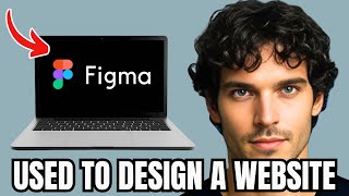 How To Use Figma To Design A Website - Full Guide (UPDATED)