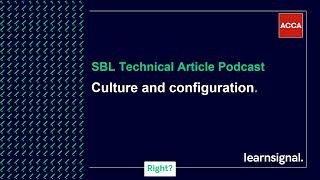 SBL Technical Article Podcast: Culture and configuration