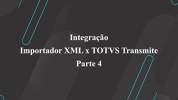 How To | SIGACOM - Importador XML x Transmite - Parte 4 | #TOTVS_Backoffice_Linha_Protheus