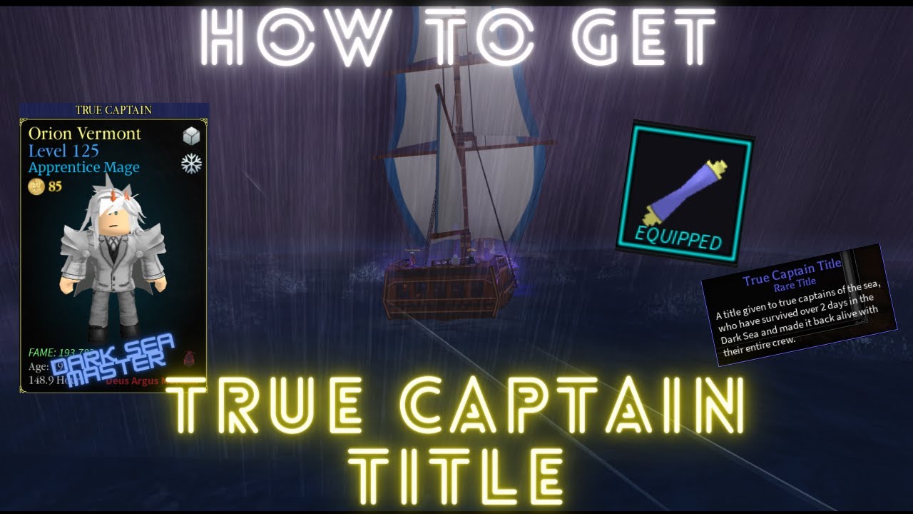 Arcane Odyssey True Captain – How to Obtain the Title – Gamezebo