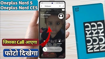 How To oneplus nord ce 5 Caller Theme Dialler Change || Call Screen Per Apna Photo Kaise