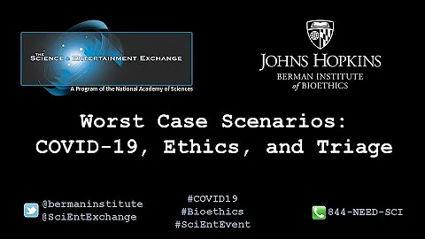 Worst Case Scenarios  COVID 19, Ethics, and Triage