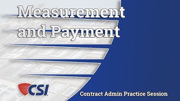 Intro to Construction Contract Administration - Chapter 11, Part 1:  Measurement