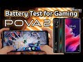 TECNO POVA 2 Battery Test for Gaming