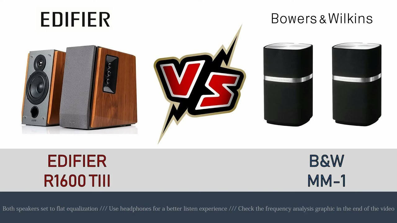 Edifier R1600 TIII Vs B W MM 1 Sound Quality Demo YouTube edifier-r1600-tiii-vs-b-w-mm-1-sound-quality-demo-youtube