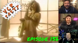 VCR Party Live Ep 156 - First Class Sass
