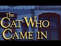 Cat Who Came In Off the Roof