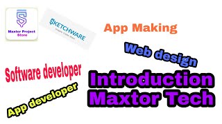 Introduction Maxtor Tech Channel  App Making Tutorial Software making Tutorial  Web Design Etc Tach screenshot 5