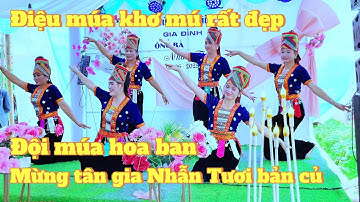 Múa khơ mú rất tuyệt đội múa hoa ban tại tân gia đại cát Nhẫn Tươi bản củ chiềng ban 1/6/2025