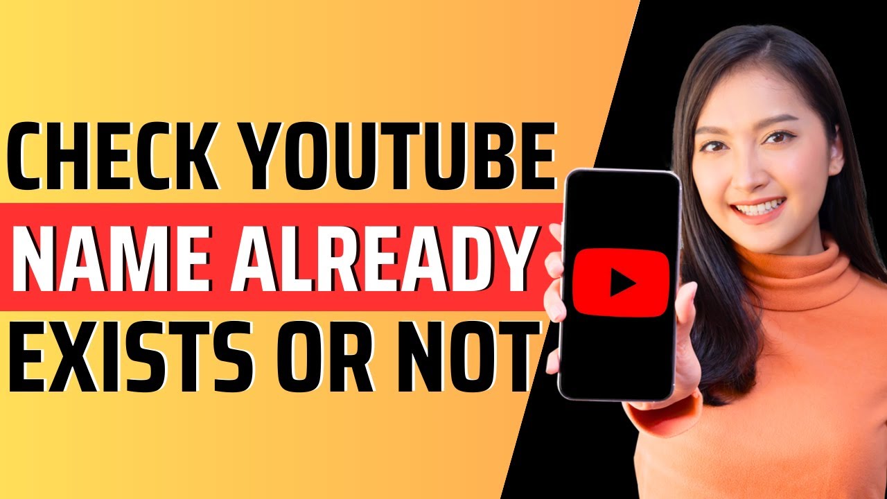how-to-check-youtube-channel-name-already-exists-or-not-full-guide