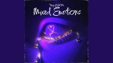 Mixed Emotions (feat. Lah Tobi)