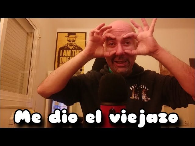 ASMR || Me hago viejo || Divago sobre la edad