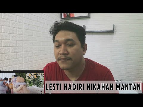 LESTI MENANGIS SAAT HADIRI PERNIKAHAN MANTAN!! 5 TAHUN PACARAN KANDAS!!