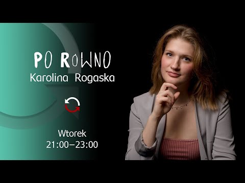 Po równo - odc. 16 - Karolina Rogaska, Renata Orłowska (Zaniczka) - powtórka programu