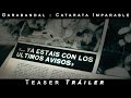 GARABANDAL - Catarata Imparable - TEASER TRÁILER - Oficial