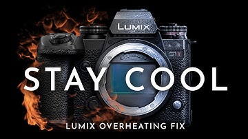 The Lumix Firmware Update that solves Overheating? A torture test of the S1II & S1RII