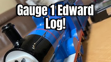 Gauge 1 Edward log part 1
