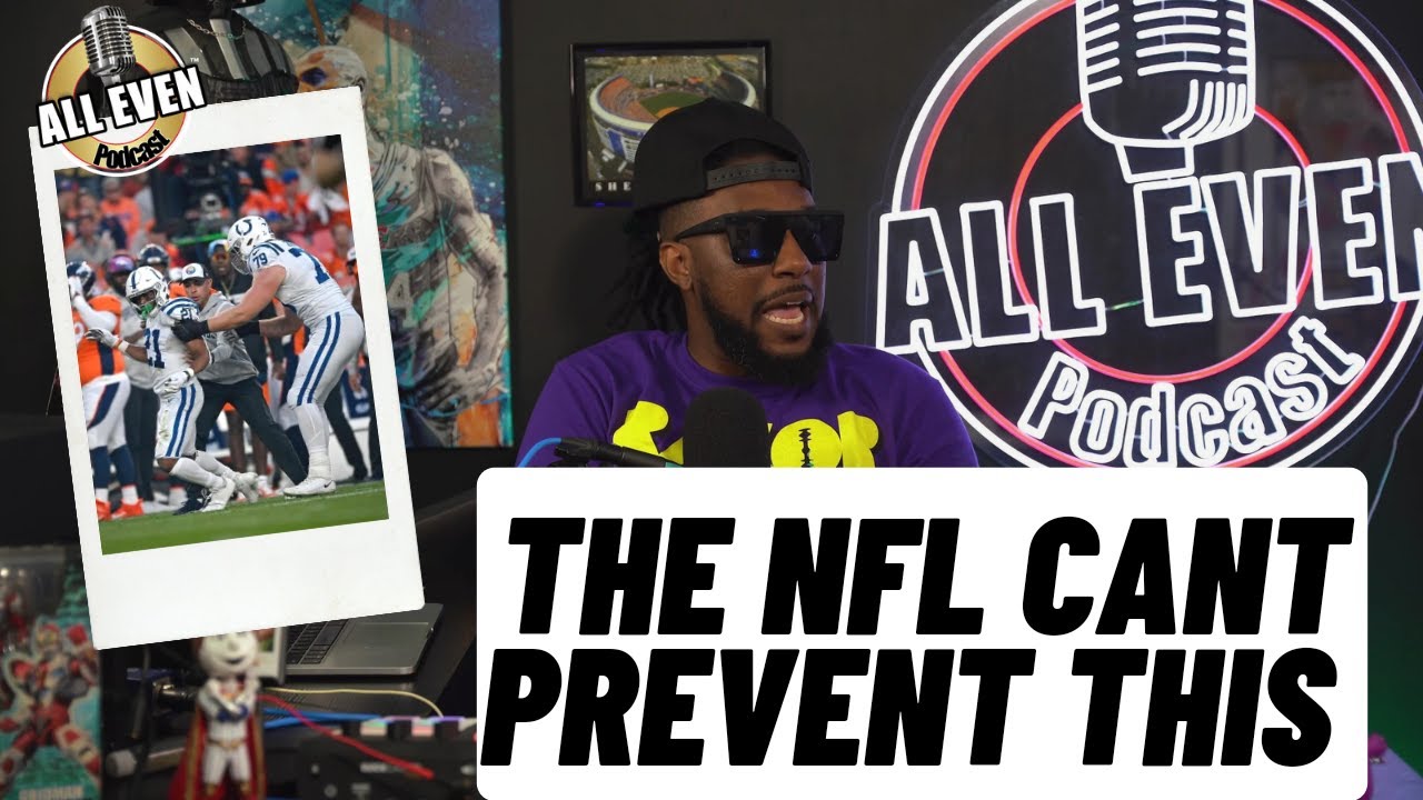 The NFL cannot prevent concussions and wont lose sleep over it | All Even Podcast episode clips