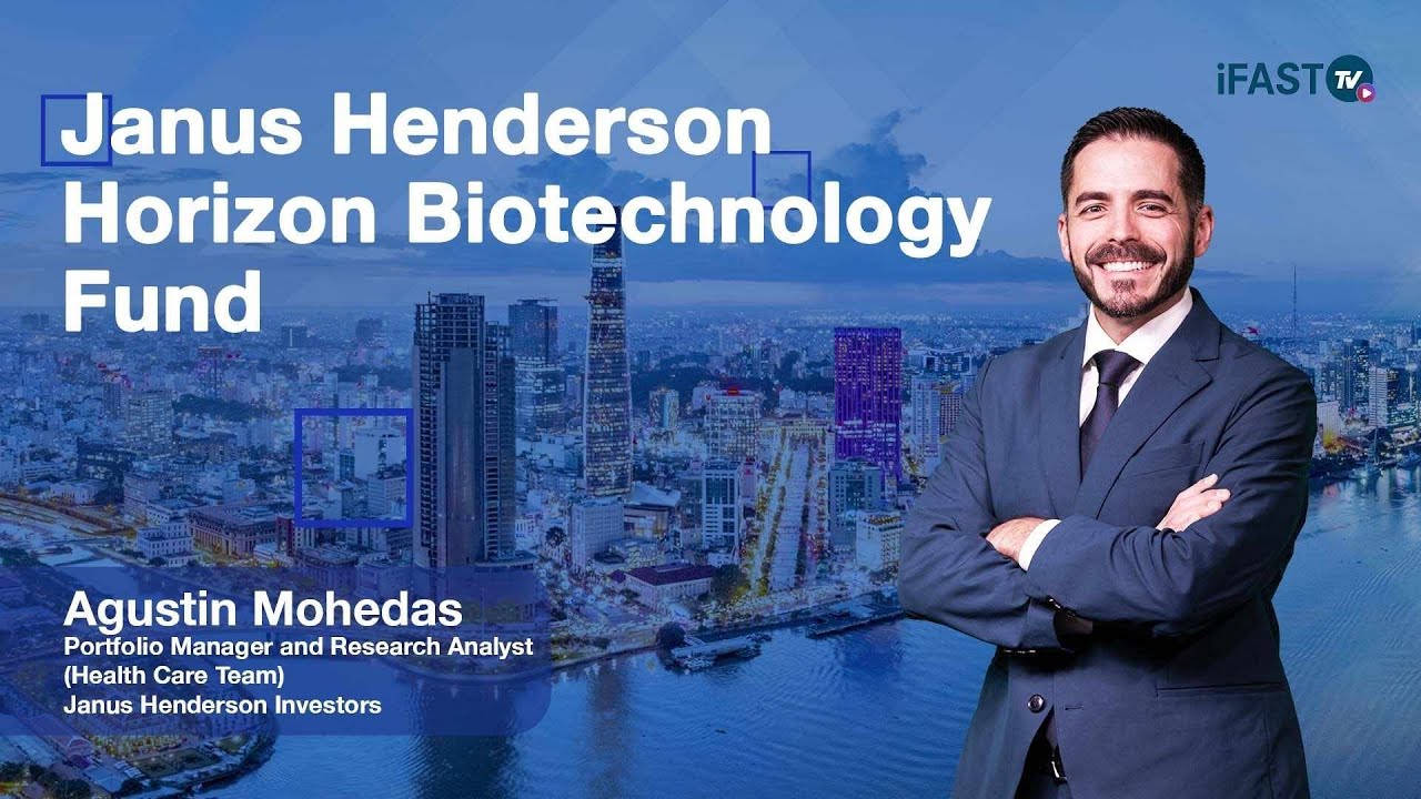 FSM webcast - Janus Henderson Horizon Biotechnology Fund | Janus Henderson Investors