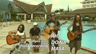 Miniatura de "Lagu Batak: Aha Do Na Masa by Tongam Sirait - Field Recordings (Akustik Live Cover)"