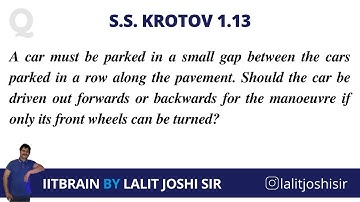 S.S.Krotov Problem 1.13 | Solution by Lalit Joshi sir | IITBRAIN
